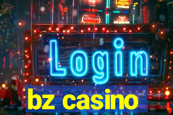 bz casino